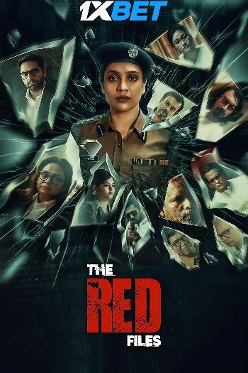 The Red Files (2024) HQ Telugu Dubbed Movie Full Movie
